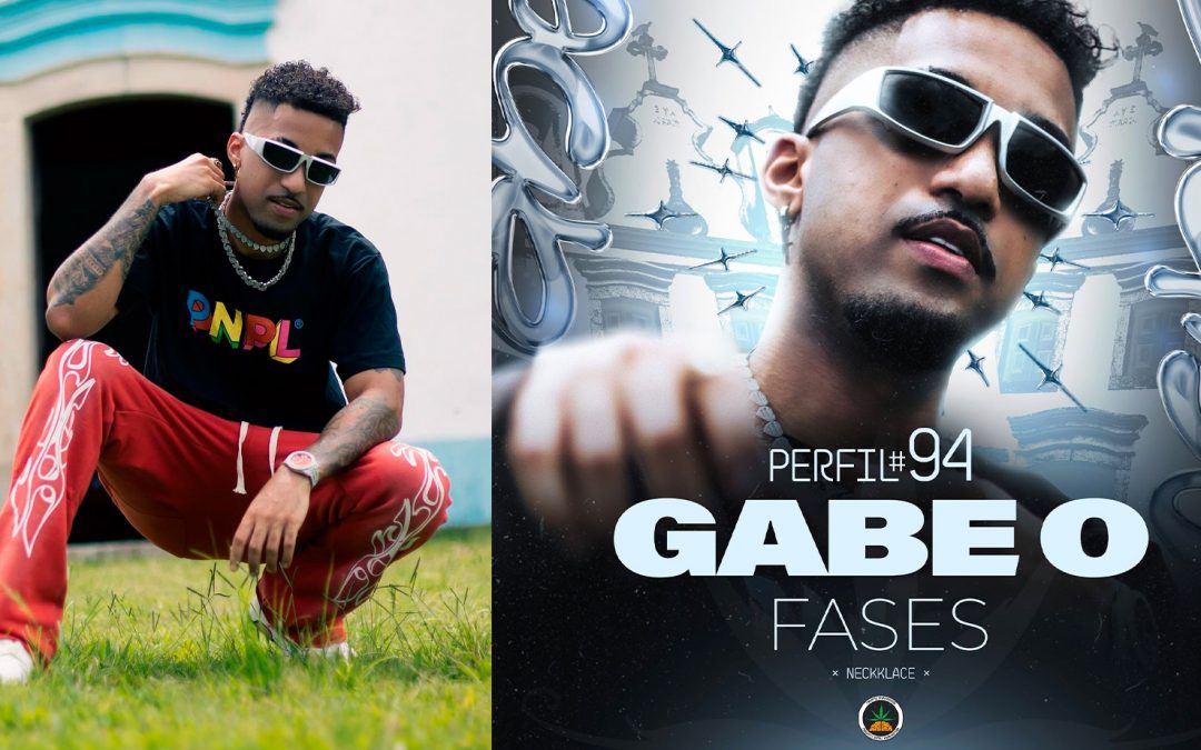 Gabe O é o novo convidado do projeto Perfil e lança música “Fases”
