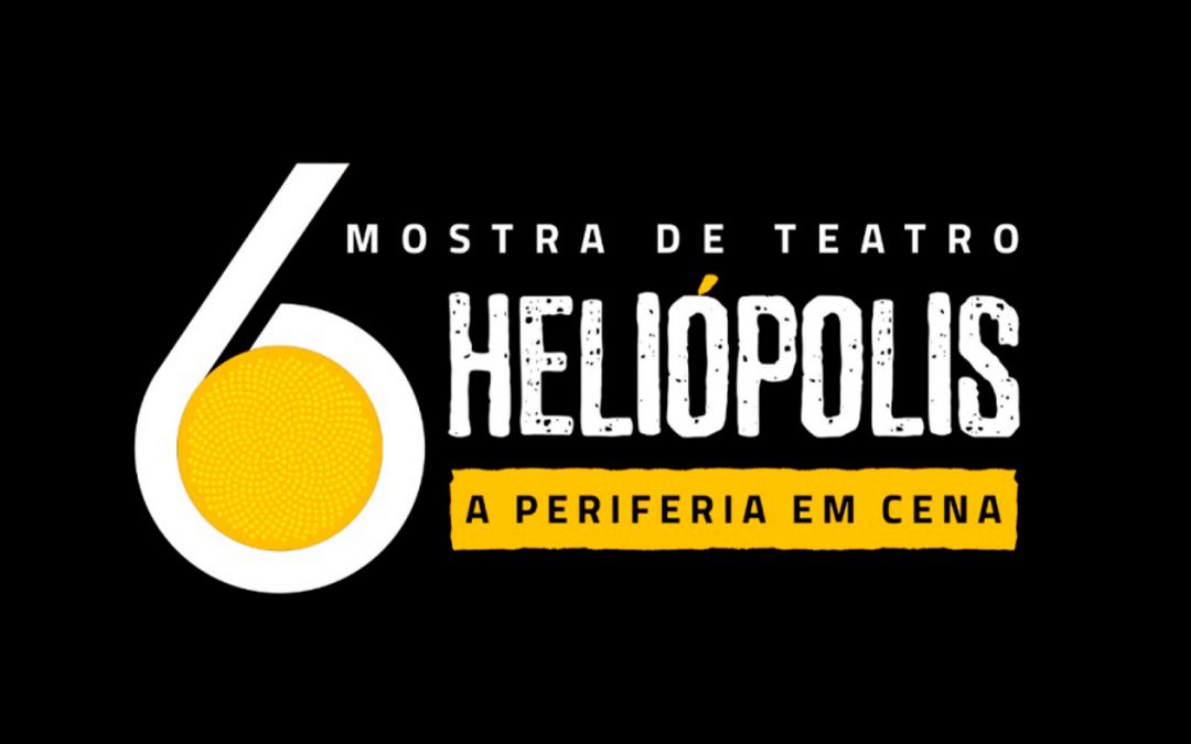 6ª Mostra de Teatro de Heliópolis recebe inscrições até 29 de junho