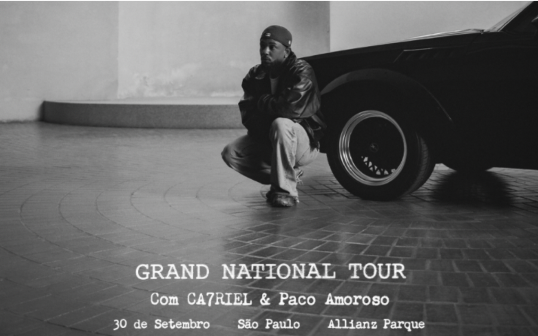 KENDRICK LAMAR LEVA SUA GRAND NATIONAL TOUR  A ESTÁDIOS DA AMÉRICA LATINA